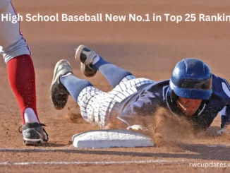 High School Baseball New No.1 in Top 25 Rankings