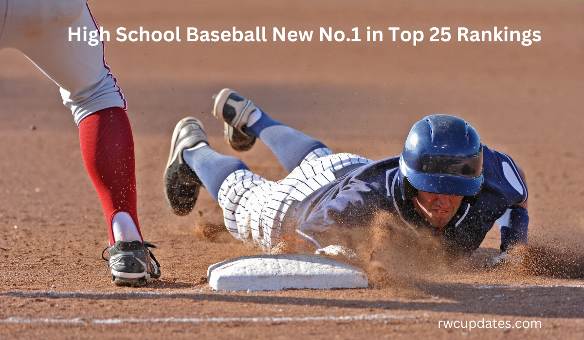 High School Baseball New No.1 in Top 25 Rankings