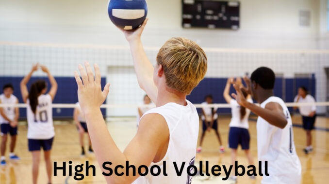 High School Volleyball